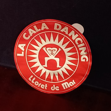 PEGATINA DISCOTECA LA CALA DANCING - LLORET DE MAR.