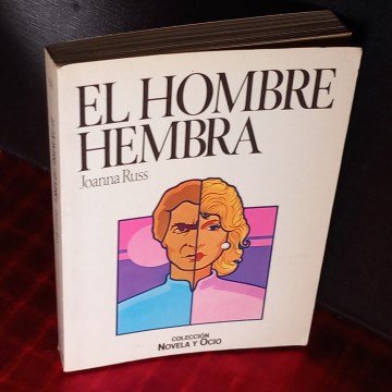 EL HOMBRE HEMBRA, JOANNA RUSS