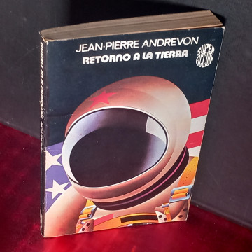 RETORNO A LA TIERRA, JEAN-PIERRE ANDREVON.