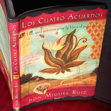 LOS CUATRO ACUERDOS, DON MIGUEL RUIZ.