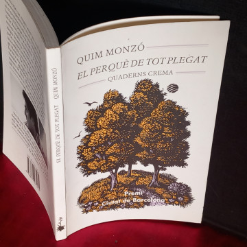 EL PERQUÈ DE TOT PLEGAT, QUIM MONZÓ.