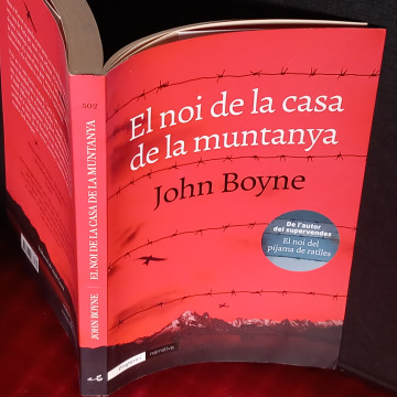 EL NOI DE LA CASA DE LA MUNTANYA, JOHN BOYNE.