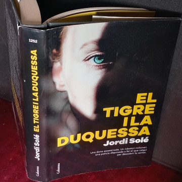 EL TIGRE I LA DUQUESSA, JORDI SOLÉ.
