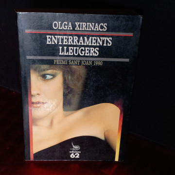 ENTERRAMENTS LLEUGERS, OLGA XIRINACS