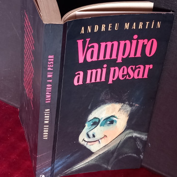 VAMPIRO A MI PESAR, ANDREU MARTÍN.