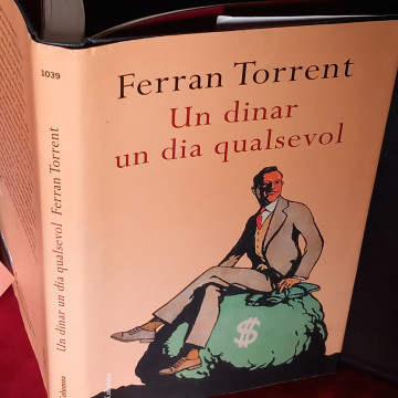 UN DINAR UN DIA QUALSEVOL, FERRAN TORRENT.