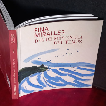 DES DE MÉS ENLLÀ DEL TEMPS, FINA MIRALLES.