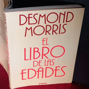 EL LIBRO DE LAS EDADES, DESMOND MORRIS.