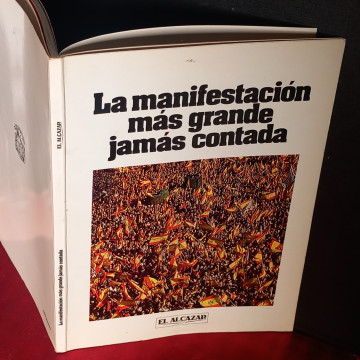 LA MANIFESTACIÓN MÁS GRANDE JAMÁS CONTADA.