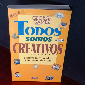 TODOS SOMOS CREATIVOS, GEORGE GÁMEZ.