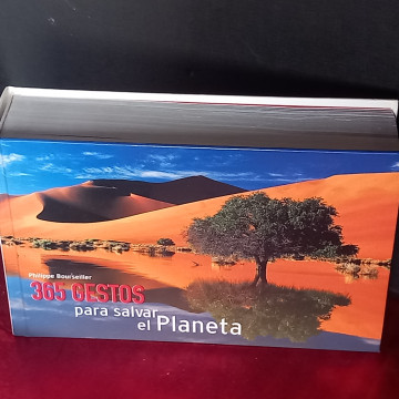 365 GESTOS PARA SALVAR EL PLANETA, PHILIPPE BOURSEILLER.