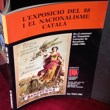 L'EXPOSICIÓ DEL 88 I EL NACIONALISME CATALÀ.