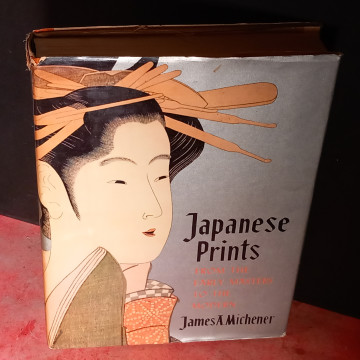 JAPANESE PRINTS UKIYO-E, JAMES A. MICHENER.