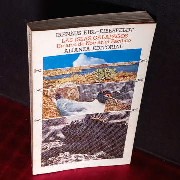 LAS ISLAS GALÁPAGOS, UN ARCA DE NOÉ EN EL PACÍFICO, IRENAUS EIBL.