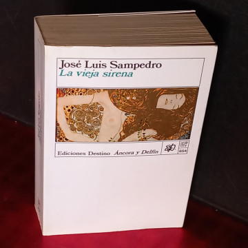 LA VIEJA SIRENA, JOSÉ LUIS SAMPEDRO.