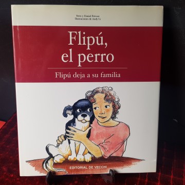 3 € Flipú, el perro / Flipú deja su familia. Cuento infantil