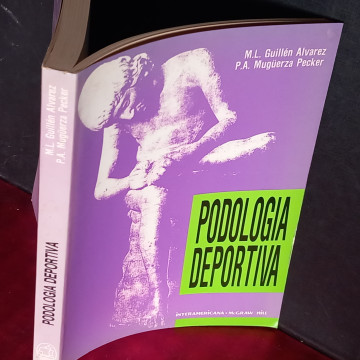 PODOLOGÍA DEPORTIVA, M.L. GUILLÉN ÁLVAREZ