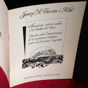 SOMETENTS, EXÈRCIT I POBLE A LES BATALLES DEL BRUC, JOSEP M. TORRAS I RIBÉ (FIRMAT).