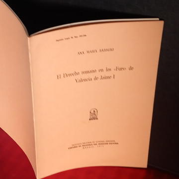 EL DERECHO ROMANO EN LOS FURS DE VALENCIA DE JAIME I, ANA MARÍA BARRERO.