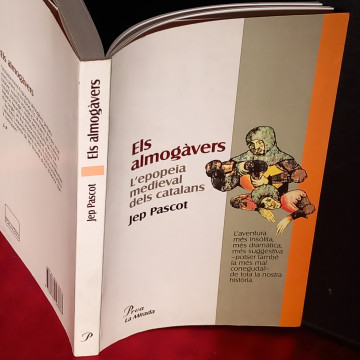ELS AMOGÀVERS, L'EPOPEIA MEDIEVAL DELS CATALANS, JEP PASCOT.