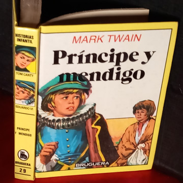 PRÍNCIPE Y MENDIGO, MARK TWAIN