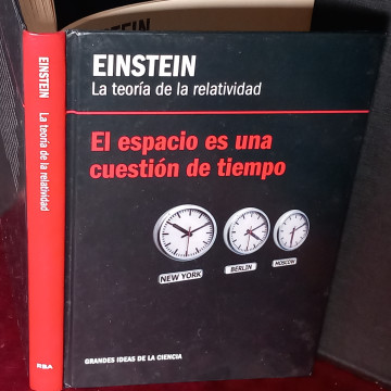 EINSTEIN: LA TEORÍA DE LA RELATIVIDAD, EL ESPACIO ES UNA CUESTIÓN DE TIEMPO