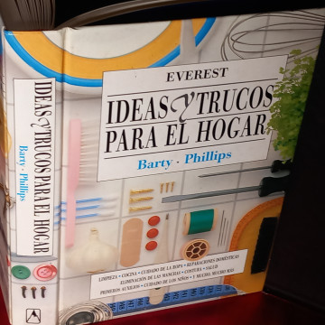 IDEAS Y TRUCOS PARA EL HOGAR, BARTY PHILLIPS.