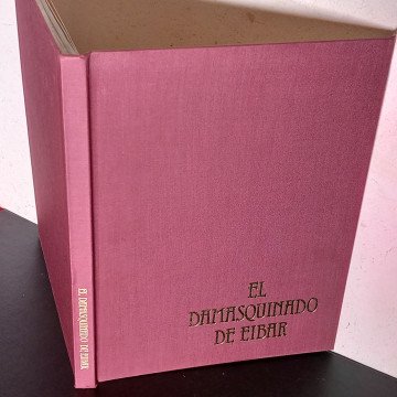EL DAMASQUINADO DE EIBAR