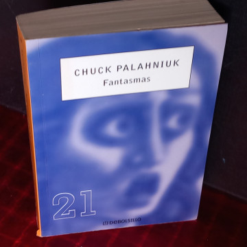 FANTASMAS, CHUCK PALAHNIUK.