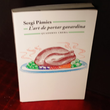 L'ART DE PORTAR GAVARDINA, SERGI PÀMIES.