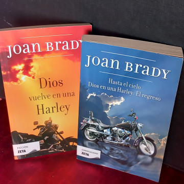 DIoS VUELVE EN UNA HARLEY Y HASTA EL CIELO, JOAN BRADY.