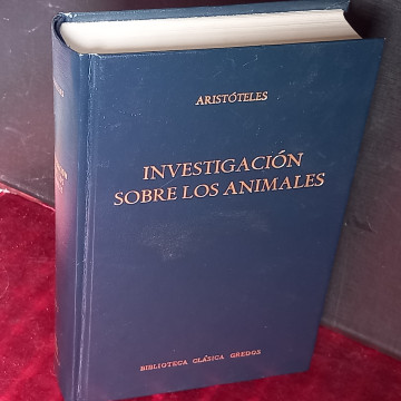 INVESTIGACIÓN SOBRE LOS ANIMALES, ARISTÓTELES.