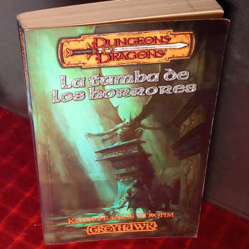 LA TUMBA DE LOS HORRORES, KEITH FRANCIS STROHM. (DUNGEONS & DRAGONS)