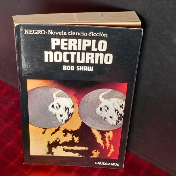 PERIPLO NOCTURNO, BOB SHAW.
