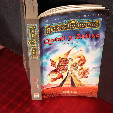QOTAL Y ZALTEC, DOUGLAS NILES (REINOS OLVIDADOS)