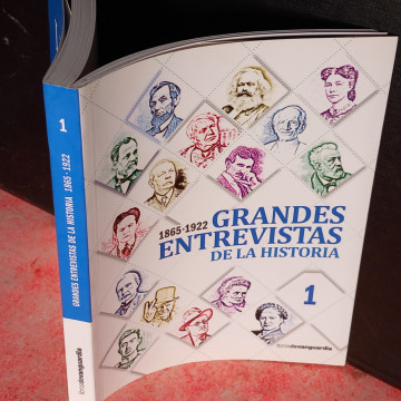 GRANDES ENTREVISTAS DE LA HISTORIA I, 1865-1922.