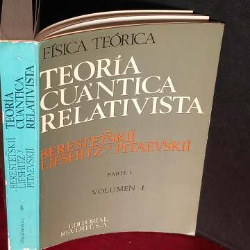 TEORÍA CUÁNTICA RELATIVISTA I, BERESTETSKII LIFSHITZ, VOLUMEN 4.