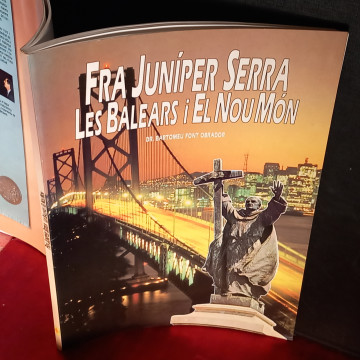 FRA JUNÍPER SERRA, LES BALEARS I EL NOU MÓN.