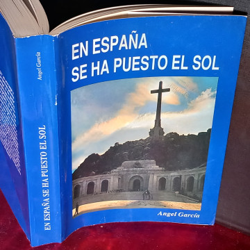 EN ESPAÑA SE HA PUESTO EL SOL, ÁNGEL GARCÍA.