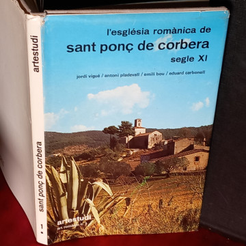 L'ESGLÉSIA ROMÀNICA DE SANT PONÇ DE CORBERA, JORDI VIGUÉ.