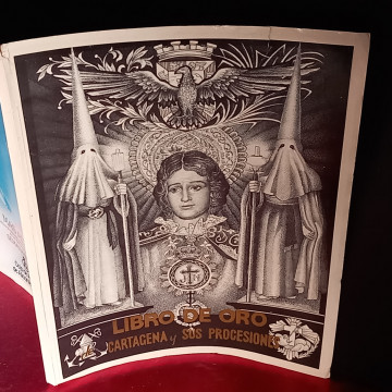 LIBRO DE ORO DE CARTAGENA Y SUS PROCESIONES.
