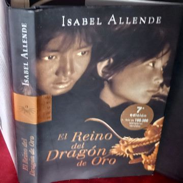 EL REINO DEL DRAGÓN DE ORO, ISABEL ALLENDE.