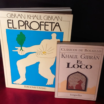 EL PROFETA Y EL LOCO, KHALIL GIBRAN.