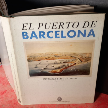 EL PUERTO DE BARCELONA, HISTORIA Y ACTUALIDAD, JOAN ALEMANY