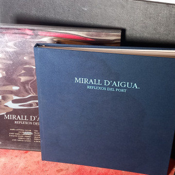 MIRALL D'AIGUA, REFLEXOS DEL PORT, MARIA ANTONIA OLIVER, JAUME FUSTER...