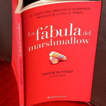 LA FÁBULA DEL MARSHMALLOW, JOACHIM DE POSADA.