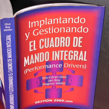 IMPLANTANDO Y GESTIONANDO EL CUADRO DE MANDO INTEGRAL, NILS-GORAN OLVE.