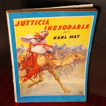 JUSTICIA INEXORABLE, KARL MAY.