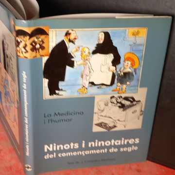 LA MEDICINA I L'HUMOR: NINOTS I NINOTAIRES DEL COMENÇAMENT DE SEGLE.