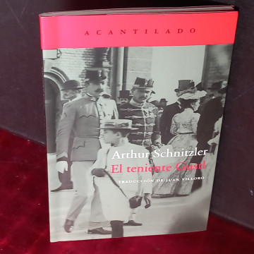 EL TENIENTE GUSTL, ARTHUR SCHNITZLER.